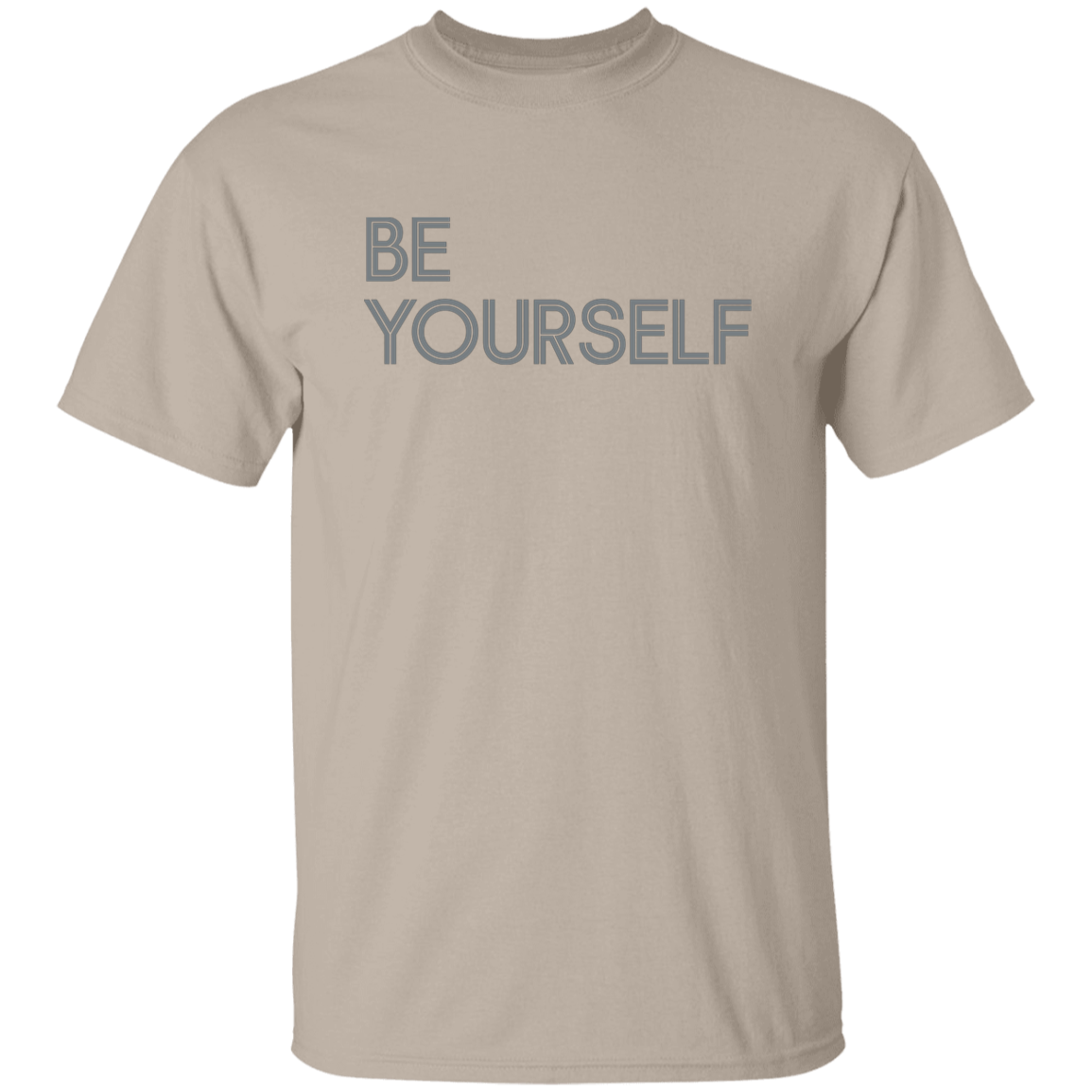 "Be Yourself" Mens T-shirt
