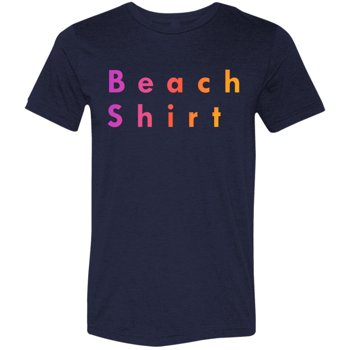 "Beach shirt" Tri-blend T-shirt