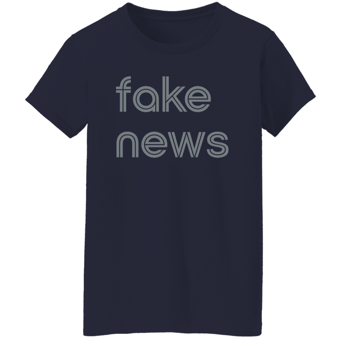 "Fake news" Womens T-shirt
