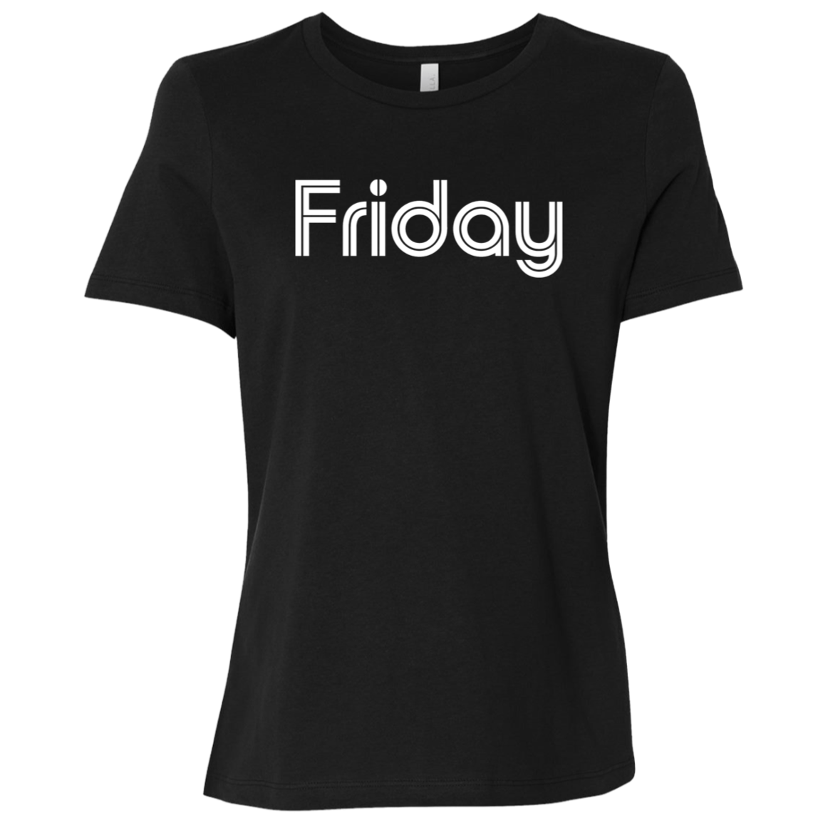 "My Friday shirt" Womens Relaxed T-shirt