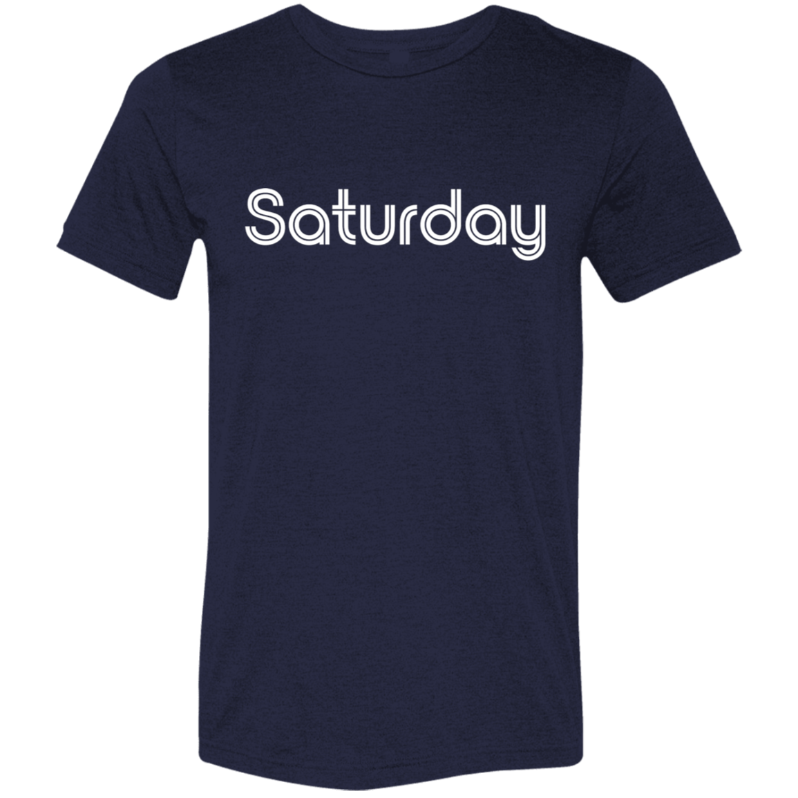 "My Saturday shirt" Tri-blend T-shirt