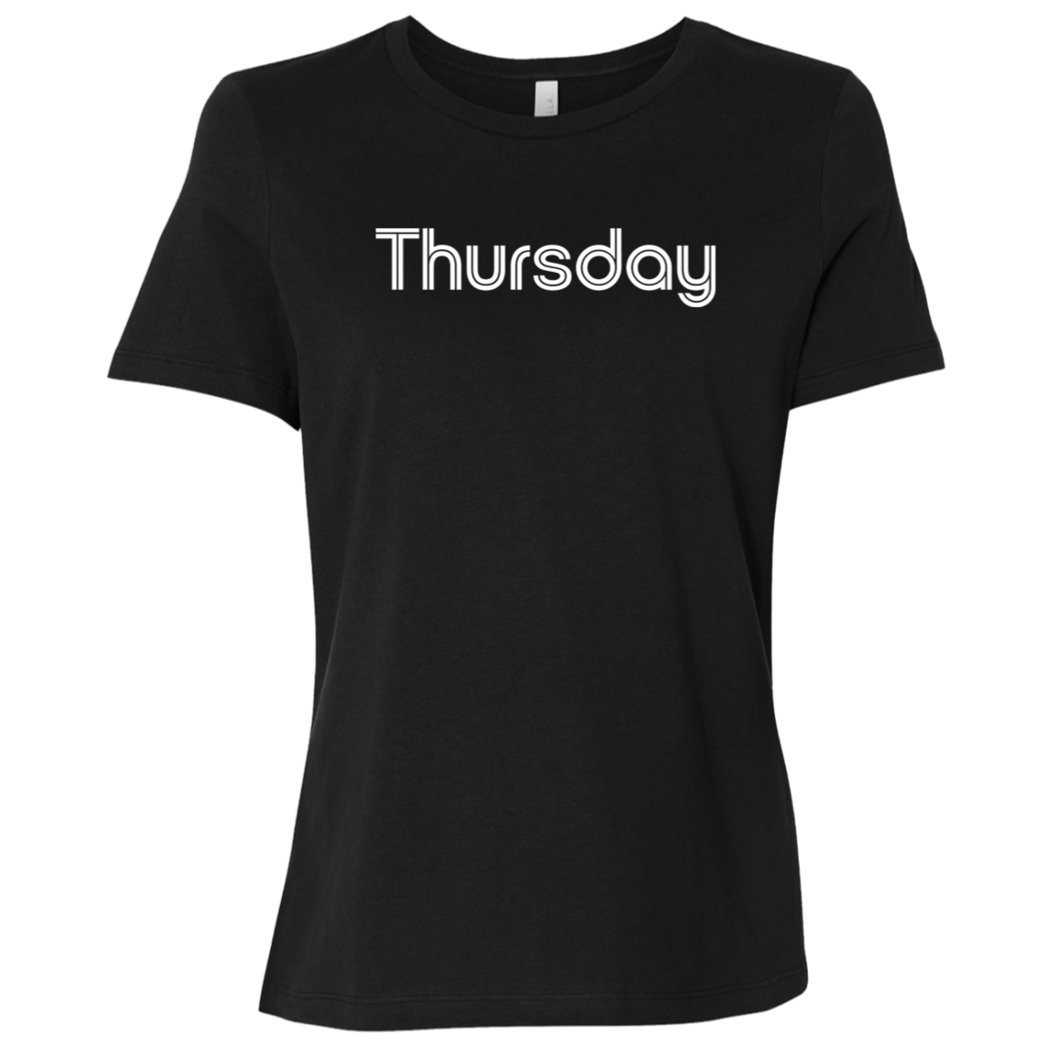 "My Thursday shirt" Womens Relaxed T-shirt