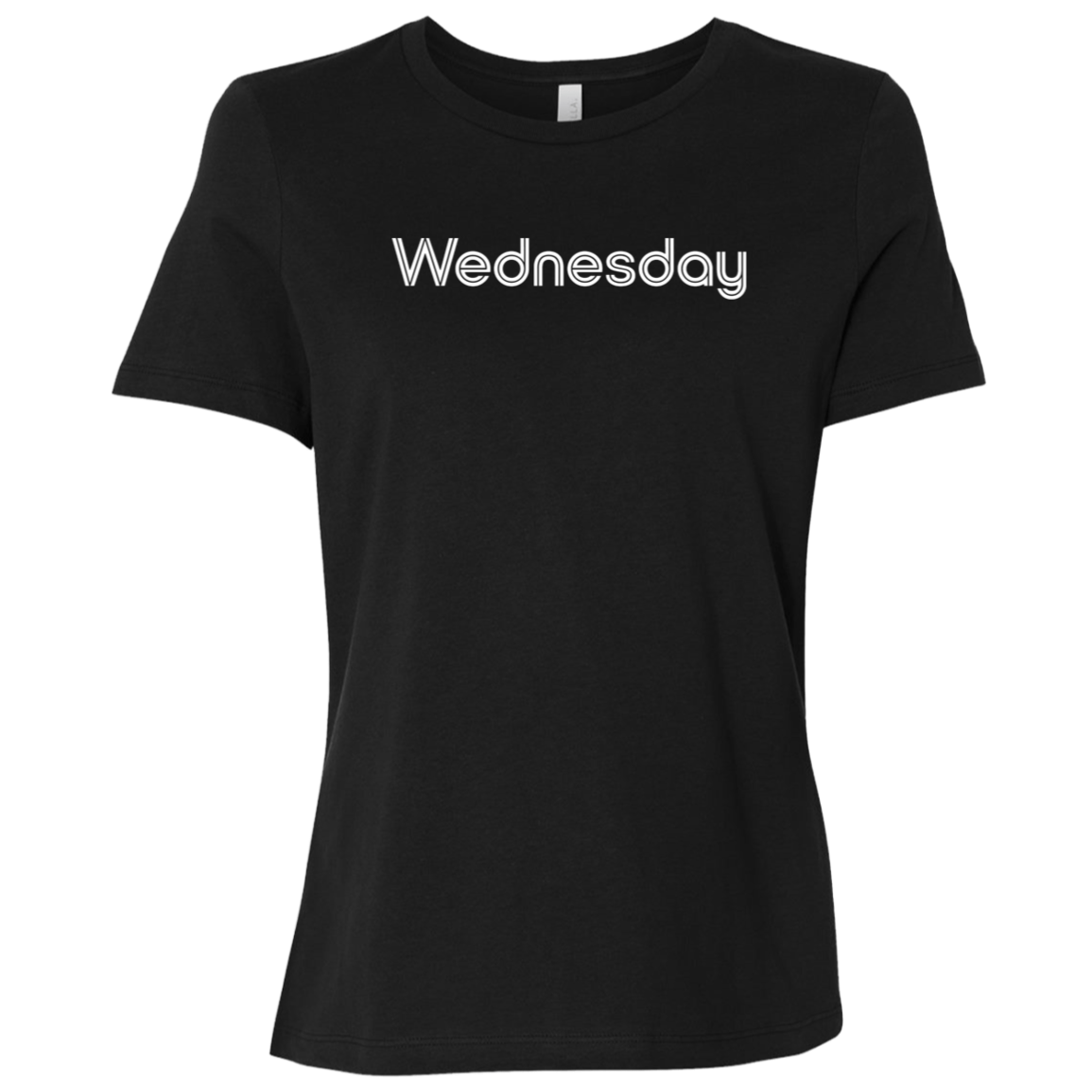 "My Wednesday shirt" Womens Relaxed T-shirt