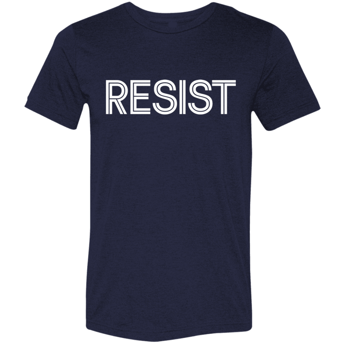 "Resist." Tri-blend T-shirt