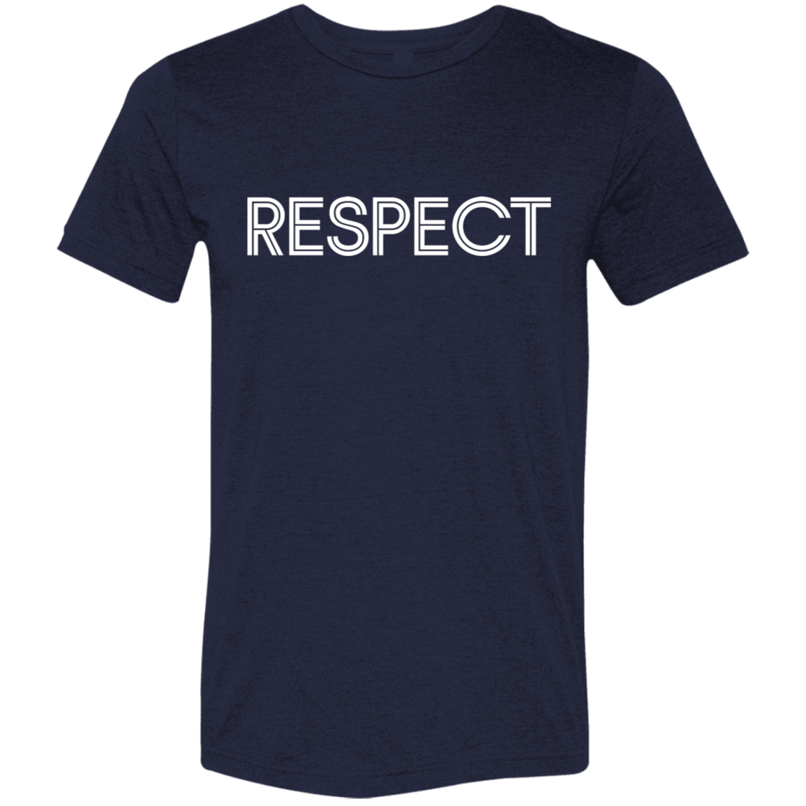 "RESPECT" Tri-blend T-shirt