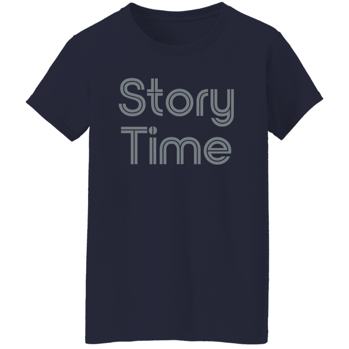 "Story Time" Womens T-shirt